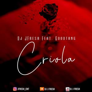 Criola (feat. Goodtang)