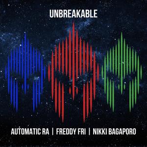 UNBREAKABLE (Inspired by South ASEAN Series 2024) (feat. Freddy Fri & Nikki Bagaporo)