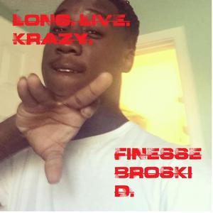 LONG LIVE KRAZY (Live|Explicit)