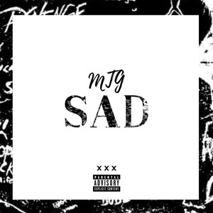 MTG SAD XXXTENTATION (Explicit)