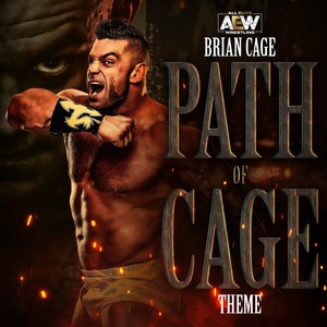 Path of Cage(Brian Cage Theme)