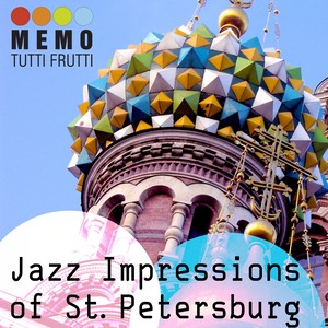 Jazz Impressions of St. Petersburg