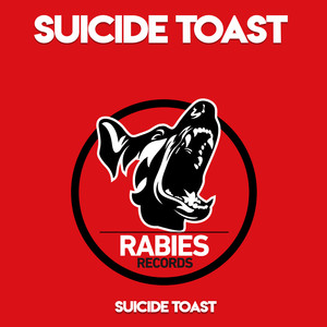 Suicide Toast