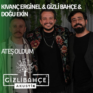 Ateş Oldum (Akustik)