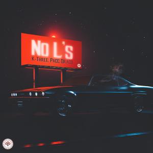 NO L'S (feat. Pacc Draco) (Explicit)