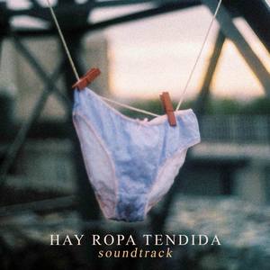 Hay ropa tendida (Soundtrack)