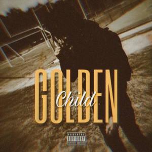 Golden Child (Explicit)