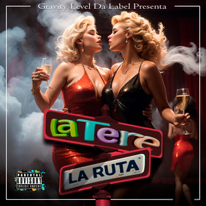 LA RUTA (Explicit)