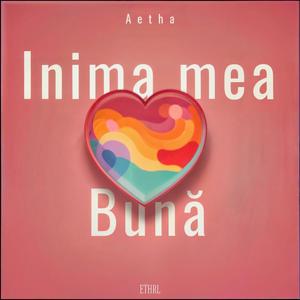 Inima mea bună (feat. Maximilian Hunter)