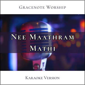 Nee Maathram Mathi (feat. Basil M Jose) (Karaoke Version)