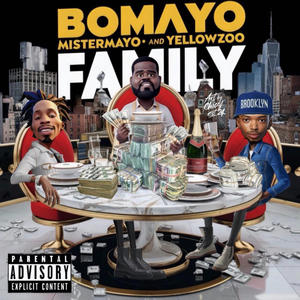 Family (feat. Mister Mayo & Yellow Zoo)