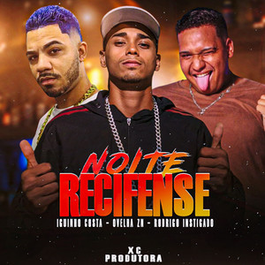 Noite Recifense (Explicit)