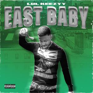 East Baby (Explicit)