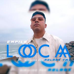 Loca (Explicit)