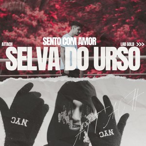 Sento Com Amor Na Selva Do Urso (Explicit)