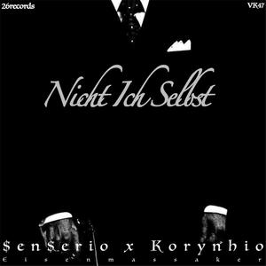 Nicht Ich Selbst (feat. Korynhio) [Explicit]