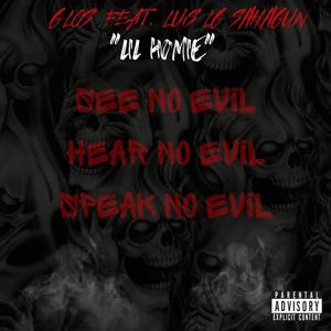 LIL HOMIE (feat. LUIS LG SAHAGUN) [Explicit]