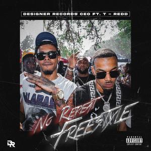 No Repeat Freestyle (feat. T-Redd) [Explicit]