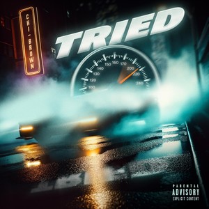 Tried (Explicit)