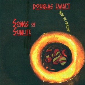 EWART, Douglas: Songs of Sunlife