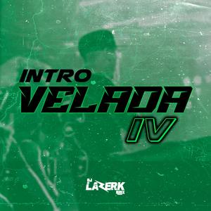 Intro Velada IV