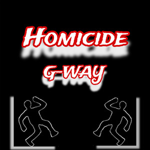 Homicide (Explicit)