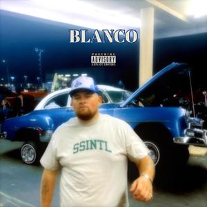 Blanco (Explicit)