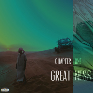 Chapter One Greatness (Explicit)