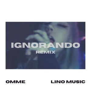 Ignorando (Remix)