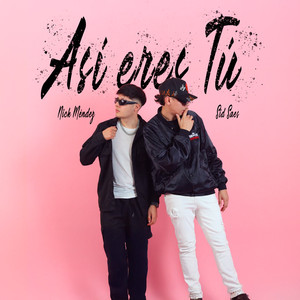Así Eres Tú