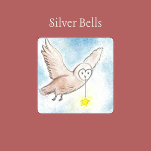 Silver Bells