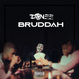 Bruddah (Explicit)