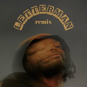 LETTERMAN (Remix) [Explicit]