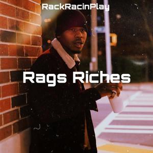 Rag Riches (Explicit)