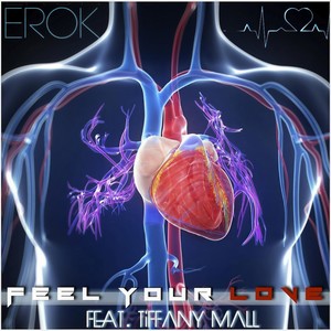Feel Your Love(feat. Tiffany Mall)