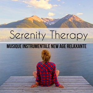 Serenity Therapy - Musique instrumentale new age relaxante pour yoga thérapie respiration profonde apaisante avec sons de la nature guérison spirituelle isochrones