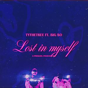 Lost In Myself (Explicit)