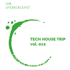 Tech House Trip Vol.XII