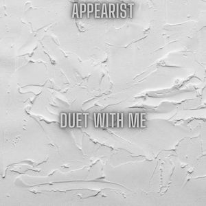 Duet with me