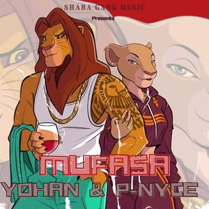 Mufasa (feat. Yohan & P-Nyce) [Explicit]