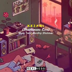 Kejani (Shashamane Love) (feat. Mushy & Stunner) [Explicit]