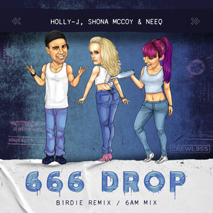 666 Drop (The Remixes)