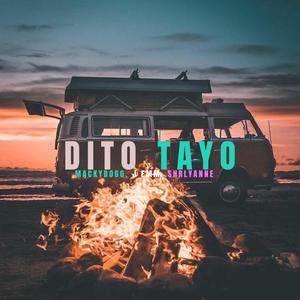 Dito Tayo (feat. Shrlyanne) [Explicit]