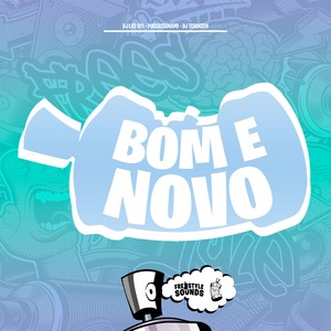 Bom e Novo (Explicit)