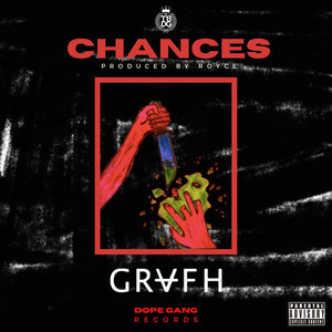 Chances (Explicit)