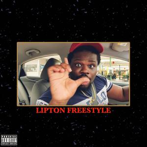 Lipton Freestyle (Explicit)