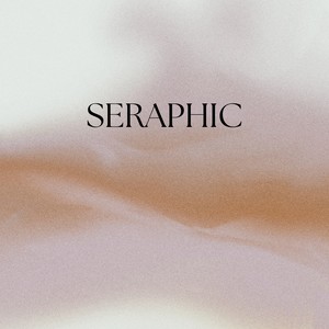 Seraphic