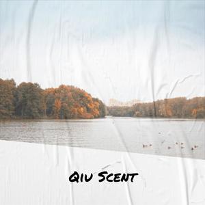 Qiu Scent