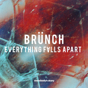 Everything Falls Apart