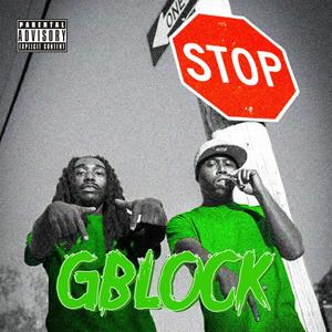 Gblock (feat. Juice Man) (Explicit)